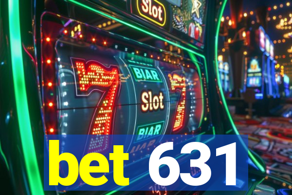 bet 631